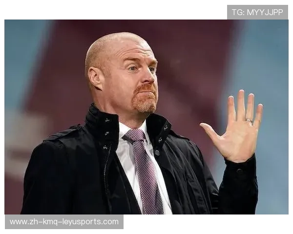 英超球队伯恩利现任主教练戴奇资料介绍